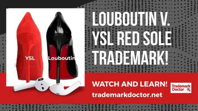 Louboutin vs. Yves Saint Laurent: Litigation Surveys as Evidence